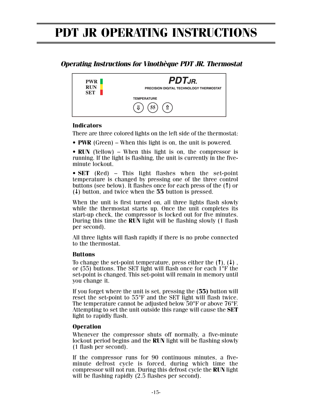 WhisperKool 17-1103, XLT owner manual PDT JR Operating Instructions, Indicators, Buttons, Operation 