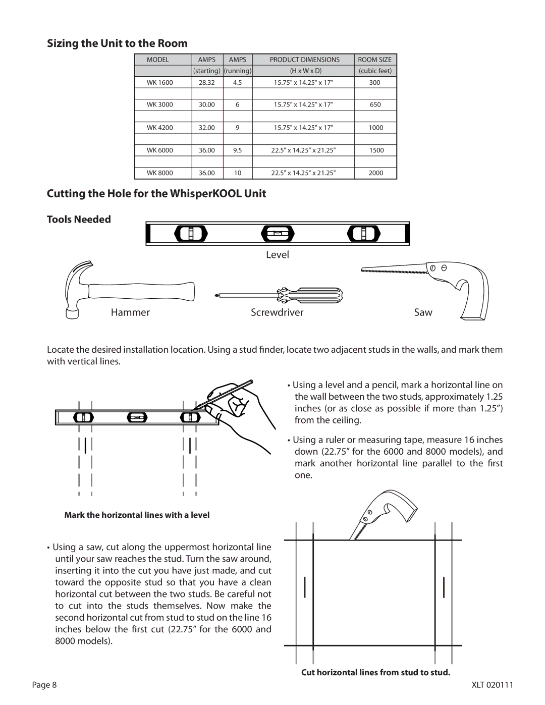 WhisperKool XLT 8000 Tools Needed, Mark the horizontal lines with a level, Cut horizontal lines from stud to stud 