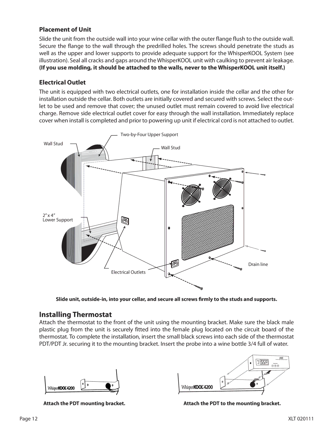 WhisperKool XLT 6000, XLT 8000, XLT 3000, XLT 4200, XLT 1600 owner manual Installing Thermostat, Placement of Unit 