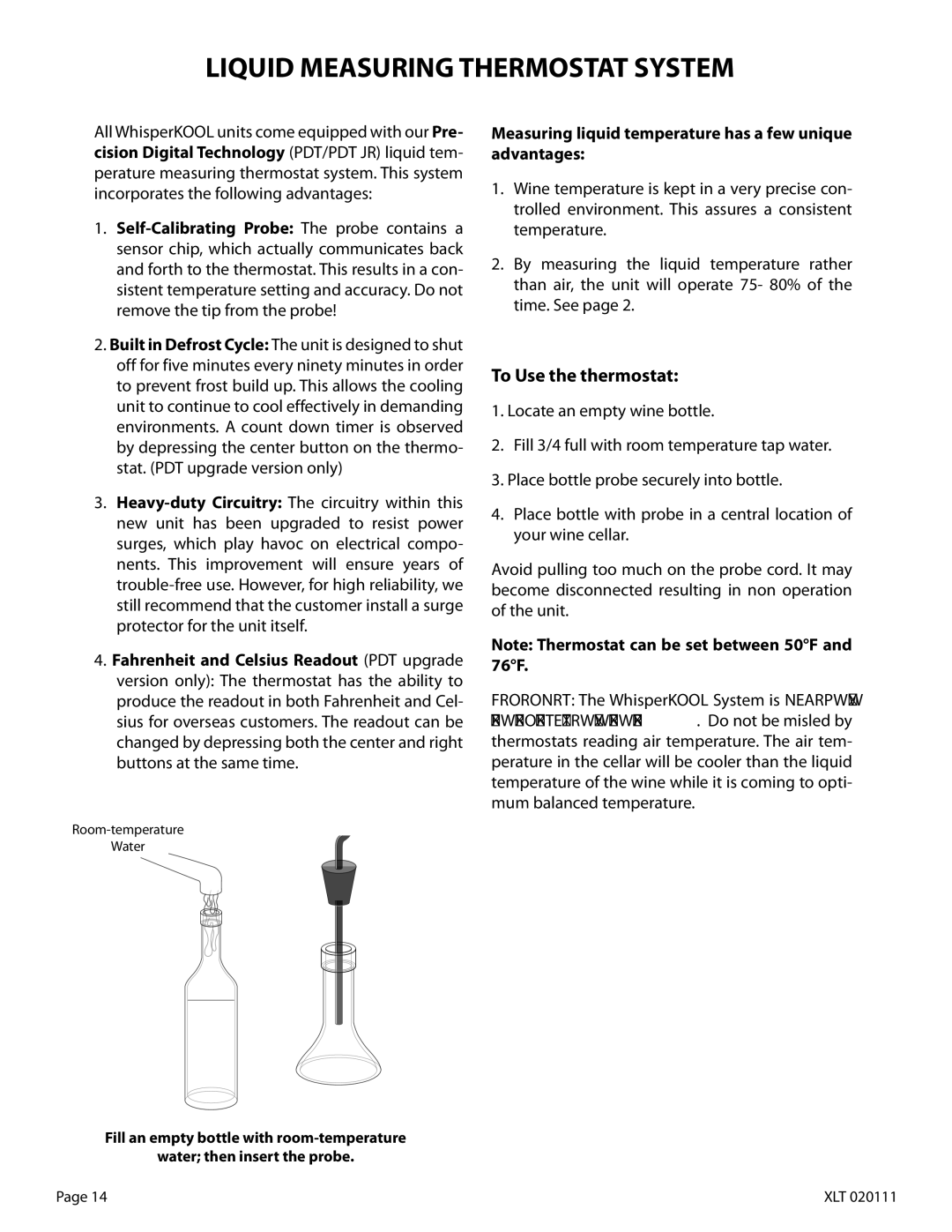 WhisperKool XLT 3000, XLT 8000, XLT 4200, XLT 1600, XLT 6000 Liquid Measuring Thermostat System, To Use the thermostat 