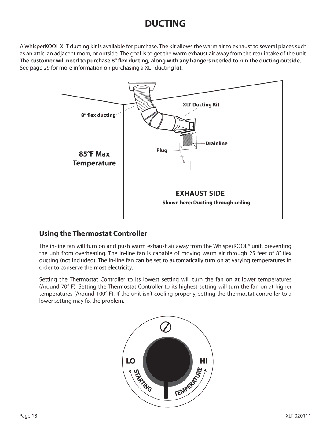 WhisperKool XLT 8000, XLT 3000, XLT 4200, XLT 1600, XLT 6000 owner manual Ducting, 85F Max, Using the Thermostat Controller 