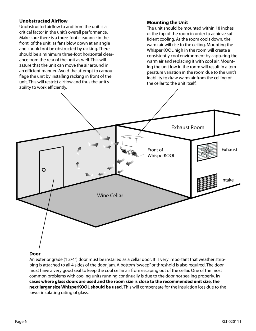 WhisperKool XLT 1600, XLT 8000, XLT 3000, XLT 4200, XLT 6000 owner manual Unobstructed Airflow, Mounting the Unit, Door 