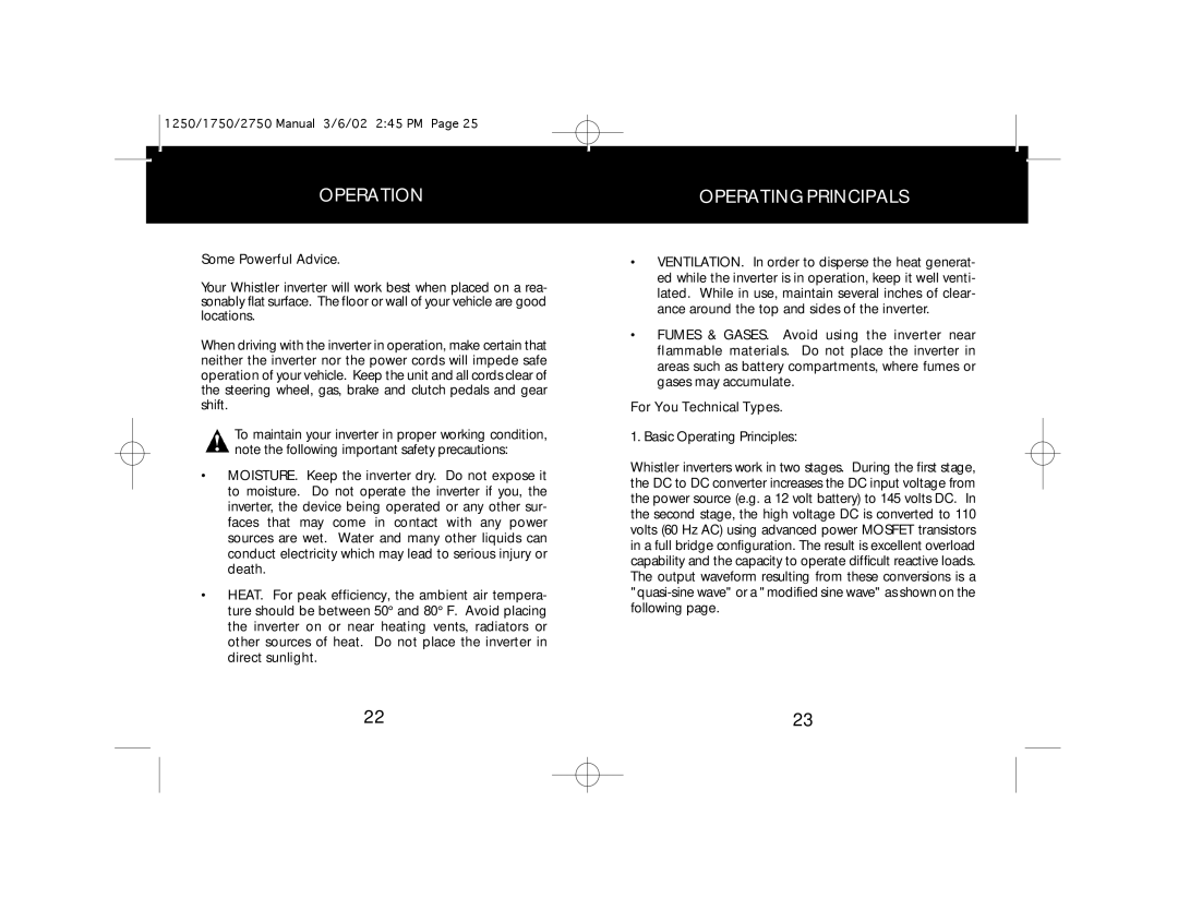 Whistler 1000, 2000 owner manual Operating Principals 