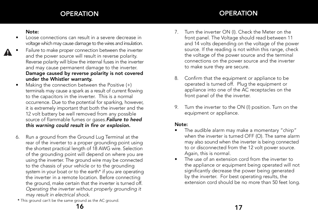 Whistler 3000 WATT, 2000 WATT, 1200 WATT owner manual This ground can’t be the same ground as the AC ground 