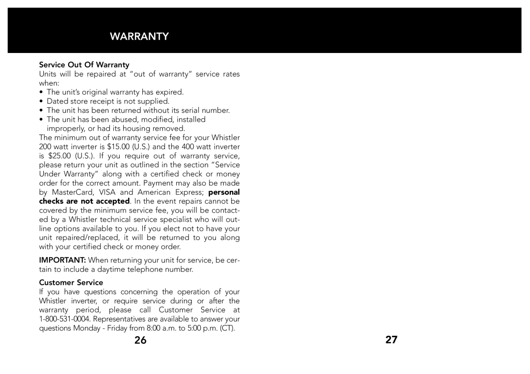 Whistler 200/400 WATT owner manual Service Out Of Warranty 
