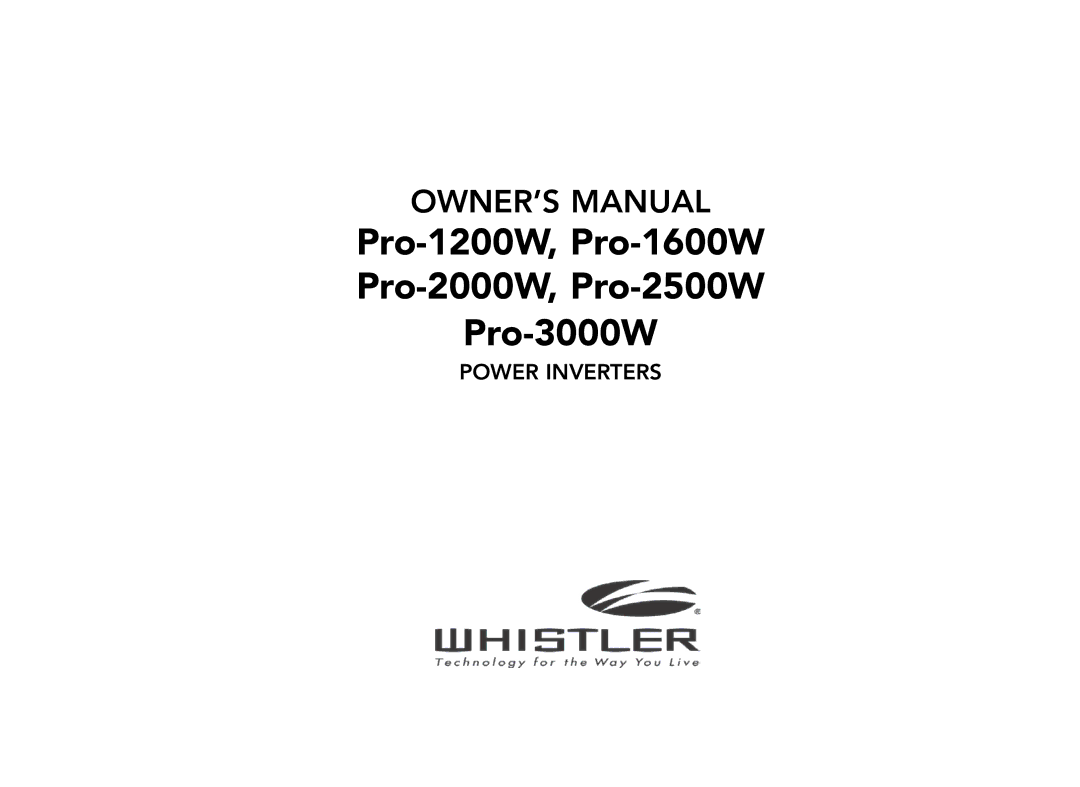 Whistler PRO-2500W, PRO-3000W, PRO-1600W, PRO-1200W owner manual Pro-1200W, Pro-1600W Pro-2000W, Pro-2500W Pro-3000W 