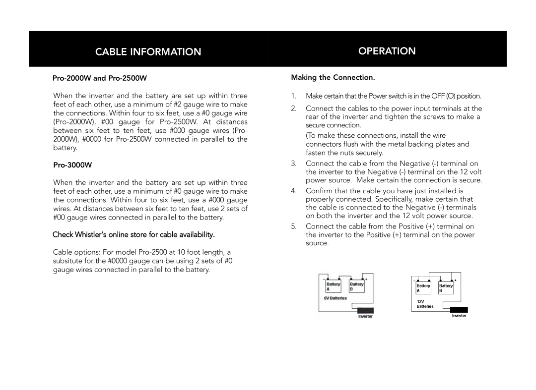 Whistler PRO-2500W, PRO-3000W, PRO-1600W, PRO-1200W, PRO-2000W owner manual Cable Information, Operation 