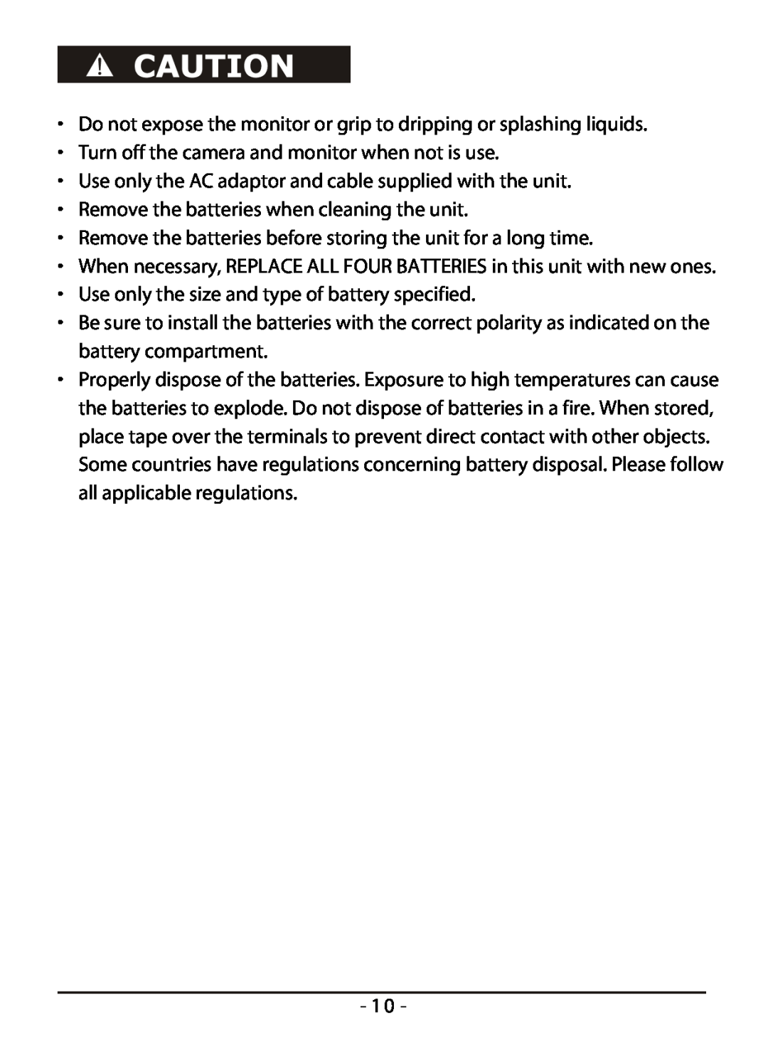 Whistler WIC-2409C user manual Turn off the camera and monitor when not is use 