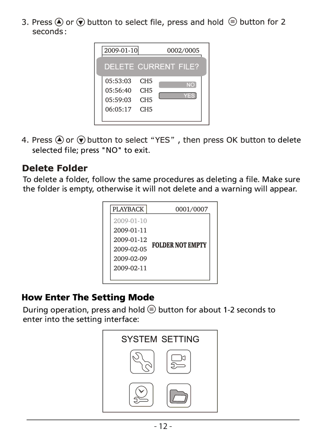 Whistler WIC-3509P user manual To delete selected file press no to exit 