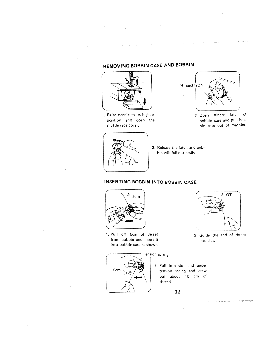 White 1000 instruction manual Removing Bobbin Case and Bobbin, Inserting BOBBiN Into Bobbin Case 