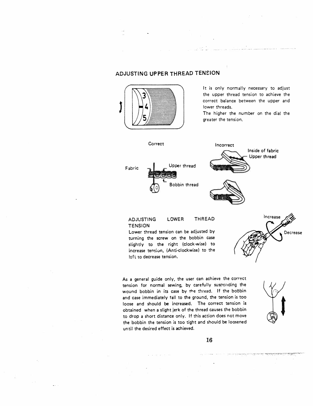 White 1000 instruction manual Adjusting Upper Thread Tension, Turning, Correct, Wound bobbin, Drop Short 