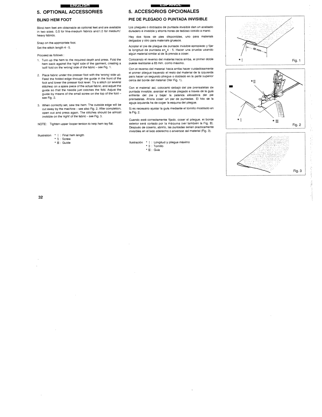 White 1300DE instruction manual Blind HEM Foot, PIE DE Plegado 0 Puntada Invisible, Proceed as fol ows 