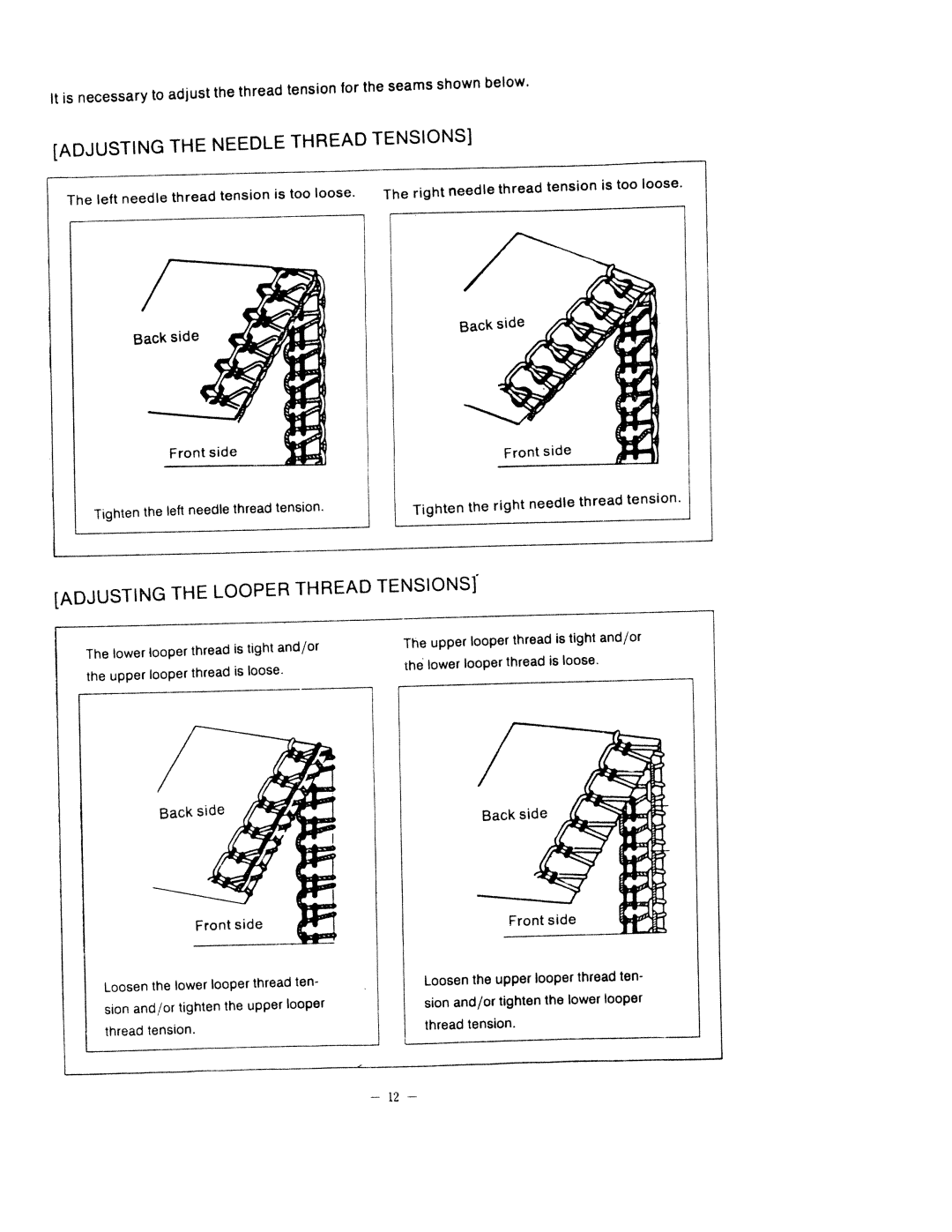 White 1500 instruction manual Tensions, Adjusting Looper, Needle Thread 