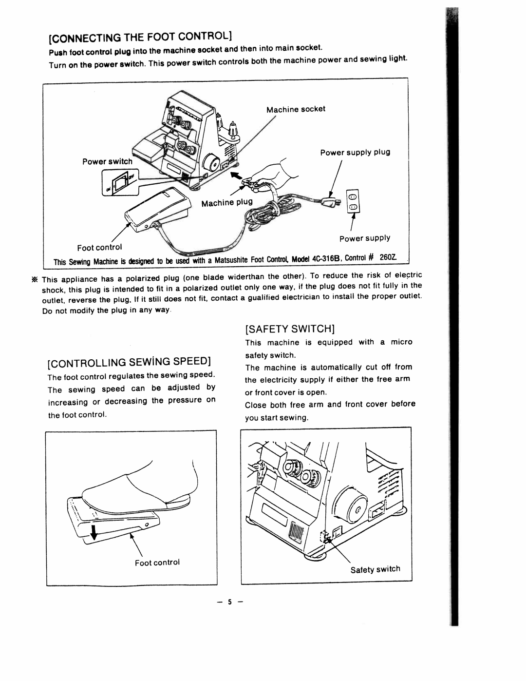 White 1500 instruction manual Connecting Foot, Controlling, Safety Switch 