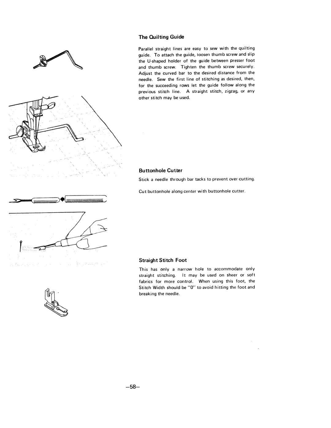 White 1570 manual Buttonhole Cutter, Straight Stitch Foot, Quilting Guide 