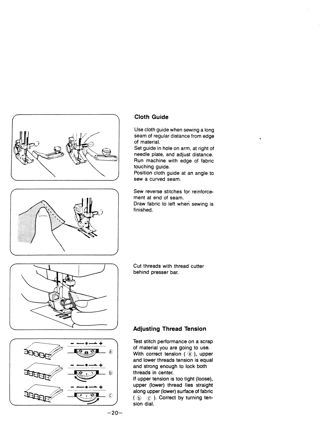 White 1599 manual Adjusting Thread Tension, Cloth Guide, Threads in center 