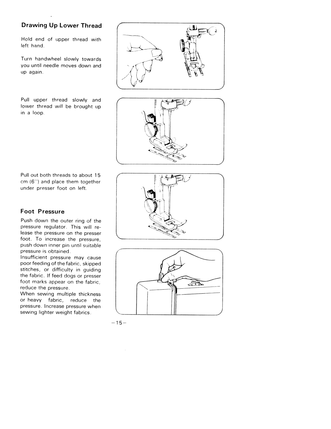 White 1781 manual Pressure, Drawing Lower Thread 