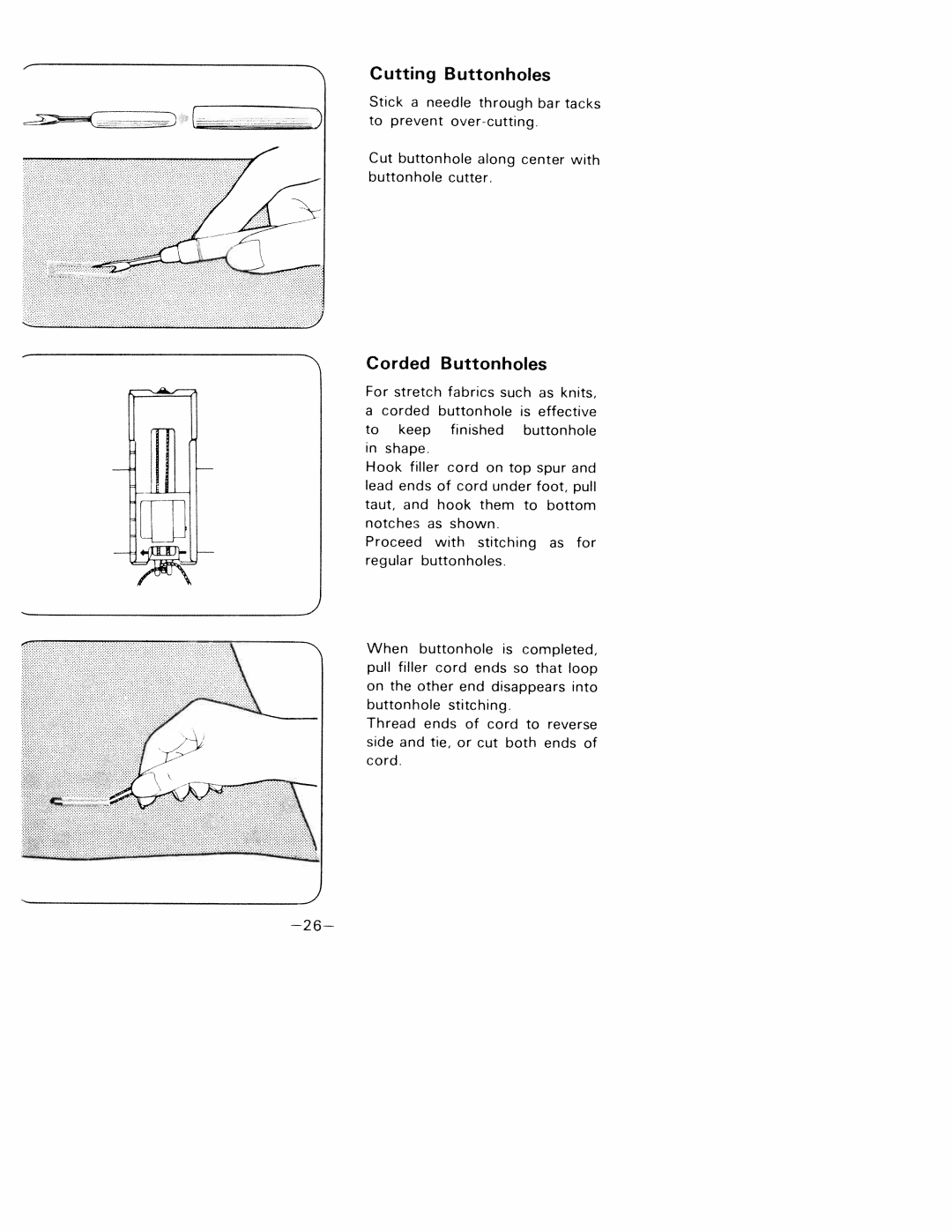 White 1781 manual Cutting Buttonholes, Corded, Center, Stretch, Filler cord ends so that the other end disappears 
