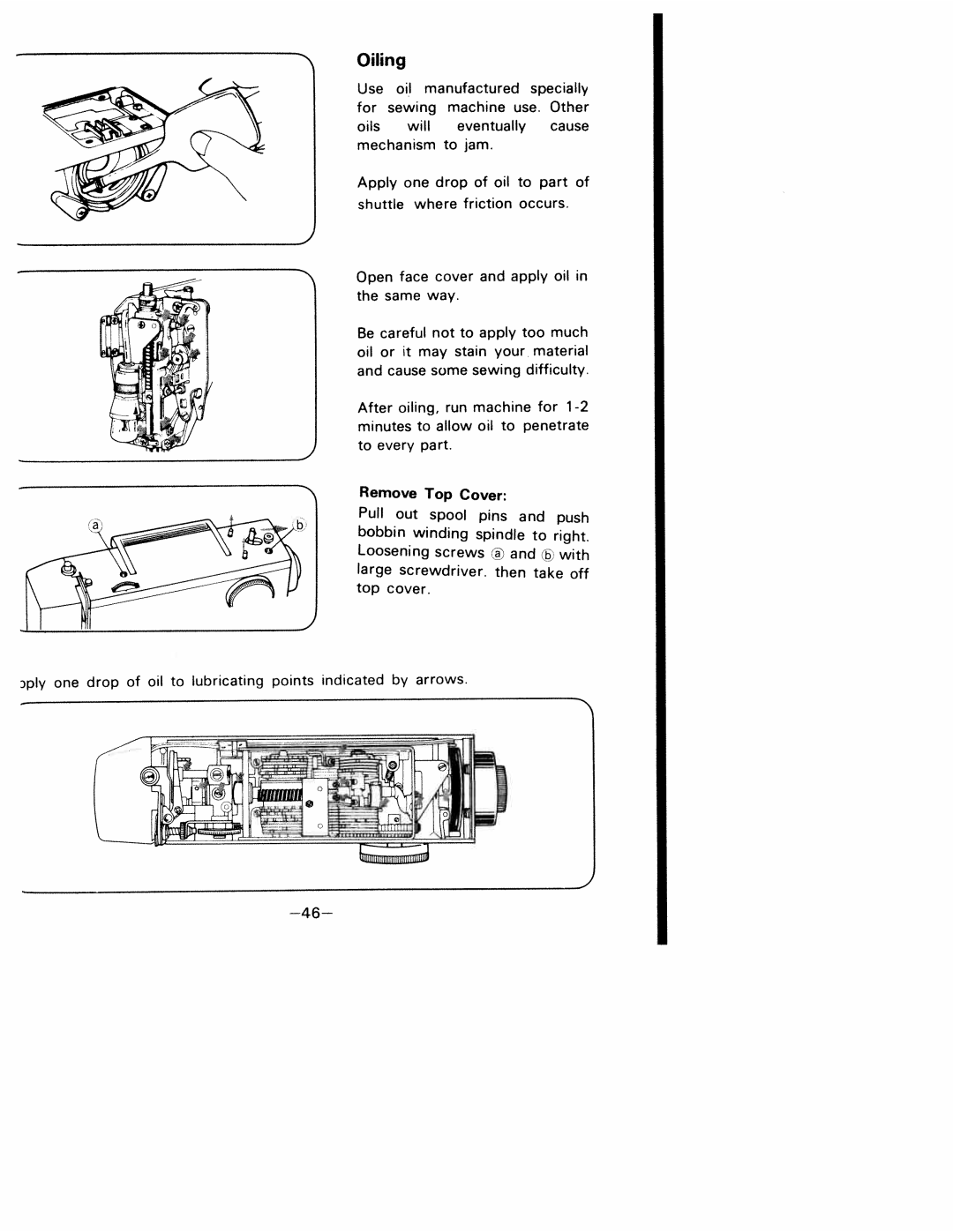 White 1927 Manufactured SpeciaU, Mechanism, Other cause, One drop of oil To part Shuttle, Cause, Penetrate, Screws, Arrows 