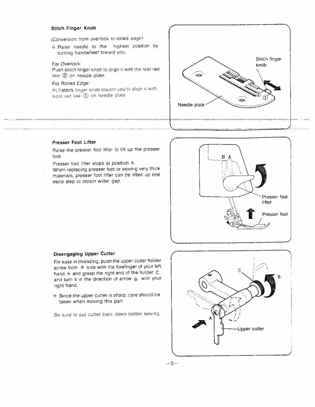 White 634D manual Presser Foot Lifter, Disengaging Upper Cutter, Stitch Finger Knob, On needle plate 