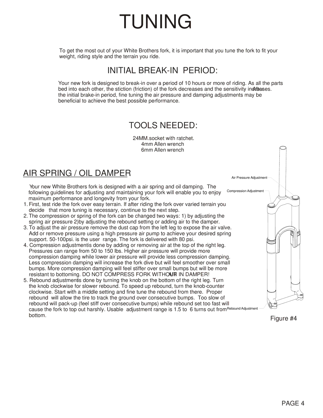 White fluid 29 130 manual Tuning, Initial BREAK-IN Period 