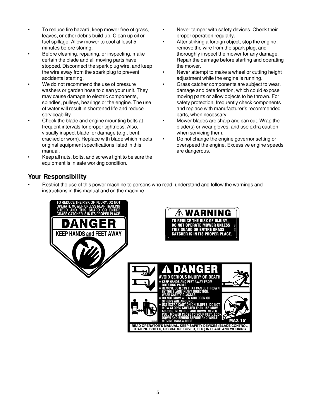 White LC-40, LC-106 manual Your Responsibility 