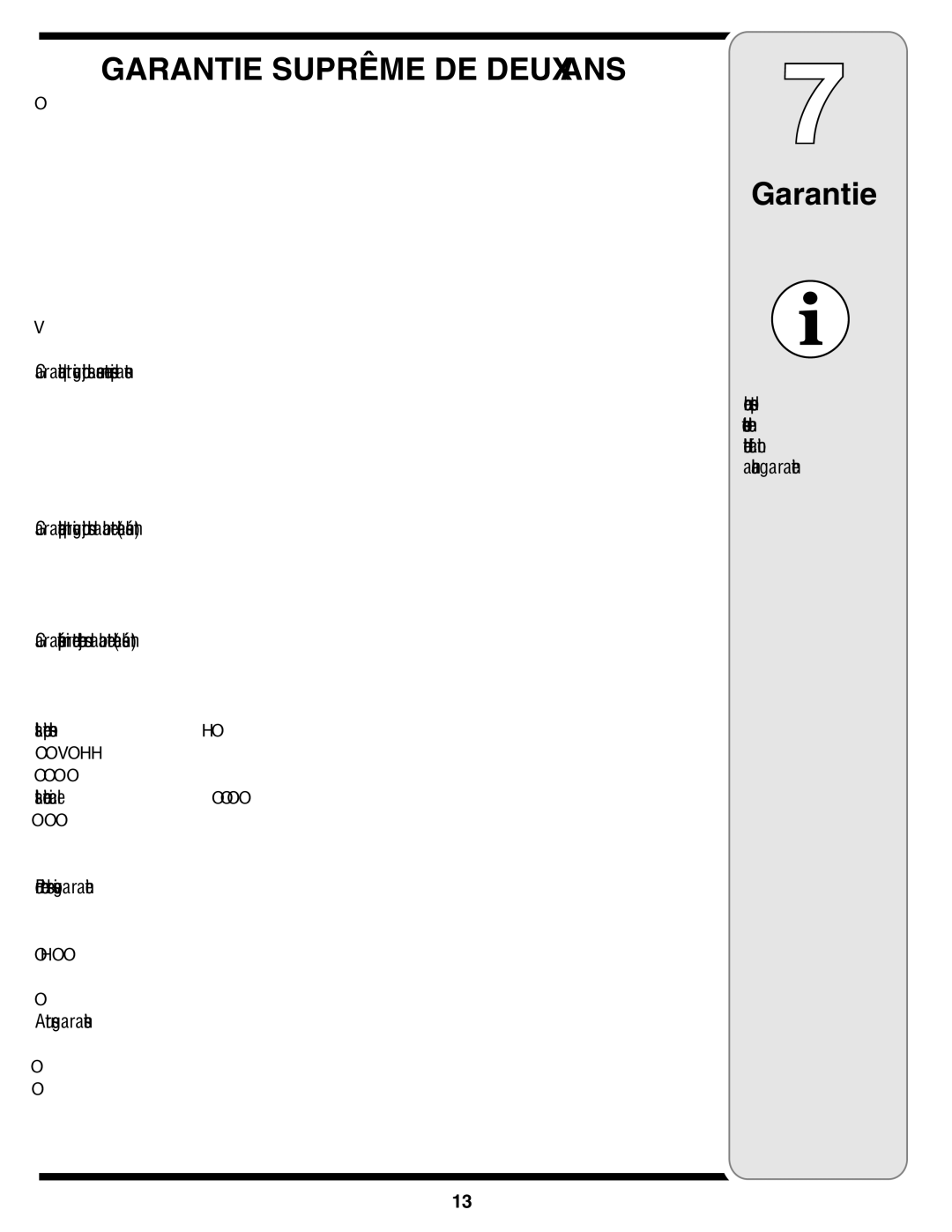 White Outdoor 400 warranty Garantie, Frottement 