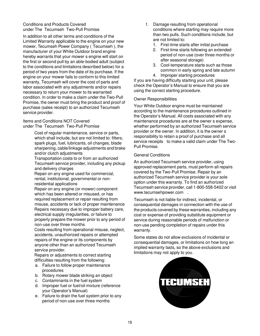 White Outdoor 430 manual Owner Responsibilities 