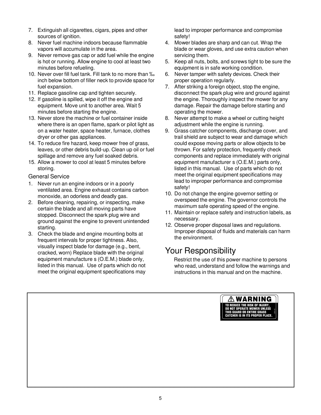 White Outdoor 430 manual Your Responsibility, General Service 