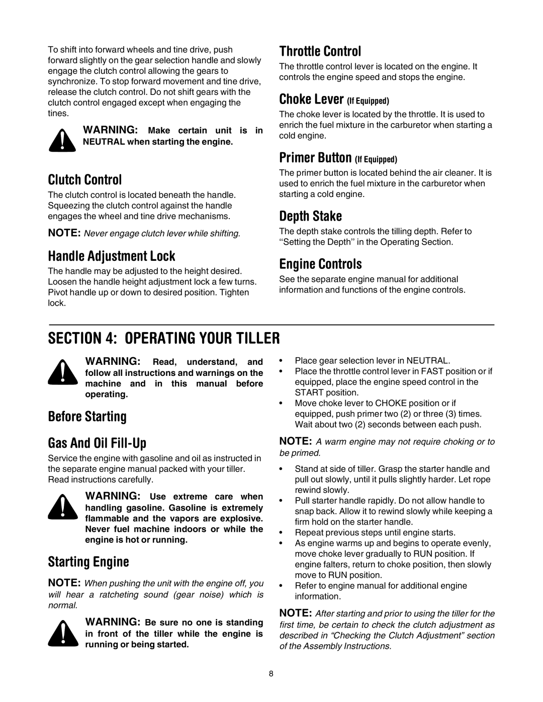 White Outdoor 454 manual Operating Your Tiller 