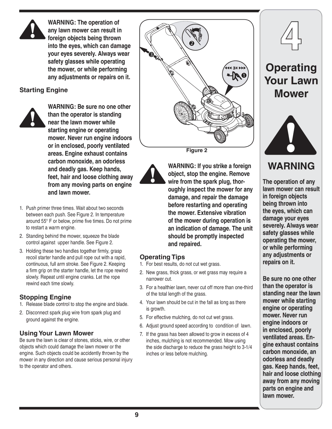 White Outdoor 500 warranty Starting Engine, Stopping Engine, Using Your Lawn Mower, Operating Tips 