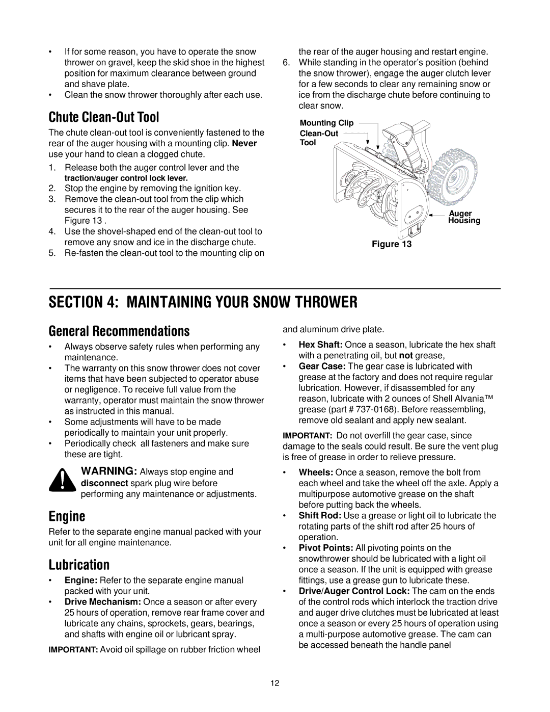 White Outdoor 500 manual Maintaining Your Snow Thrower, Chute Clean-Out Tool, General Recommendations, Engine, Lubrication 