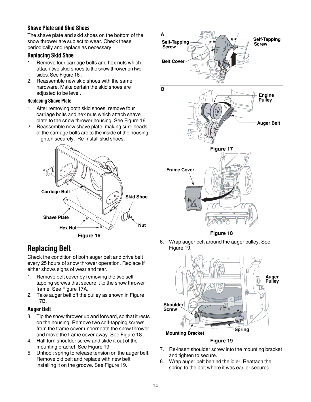 White Outdoor 500 manual Replacing Belt, Shave Plate and Skid Shoes, Replacing Skid Shoe, Auger Belt, Replacing Shave Plate 