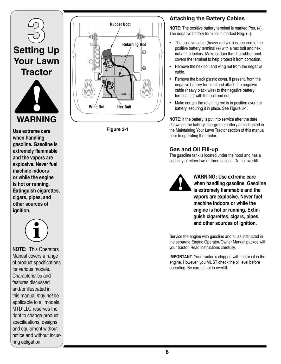 White Outdoor 606 manual Setting Up Your Lawn Tractor, Attaching the Battery Cables, Gas and Oil Fill-up 