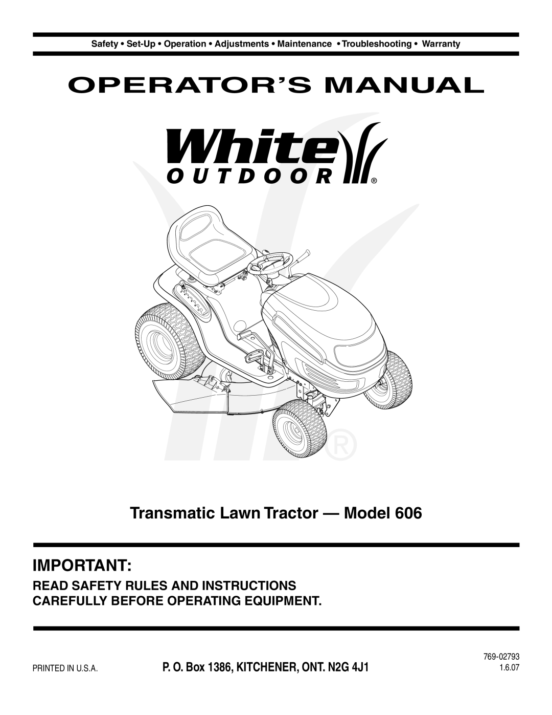 White Outdoor 606 manual Operator’S Manual, Transmatic Lawn Tractor - Model, Read Safety Rules And Instructions 