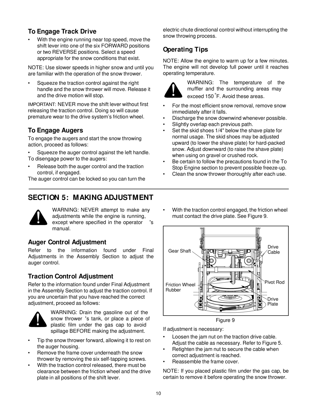 White Outdoor 750T manual To Engage Track Drive, To Engage Augers, Operating Tips, Auger Control Adjustment 