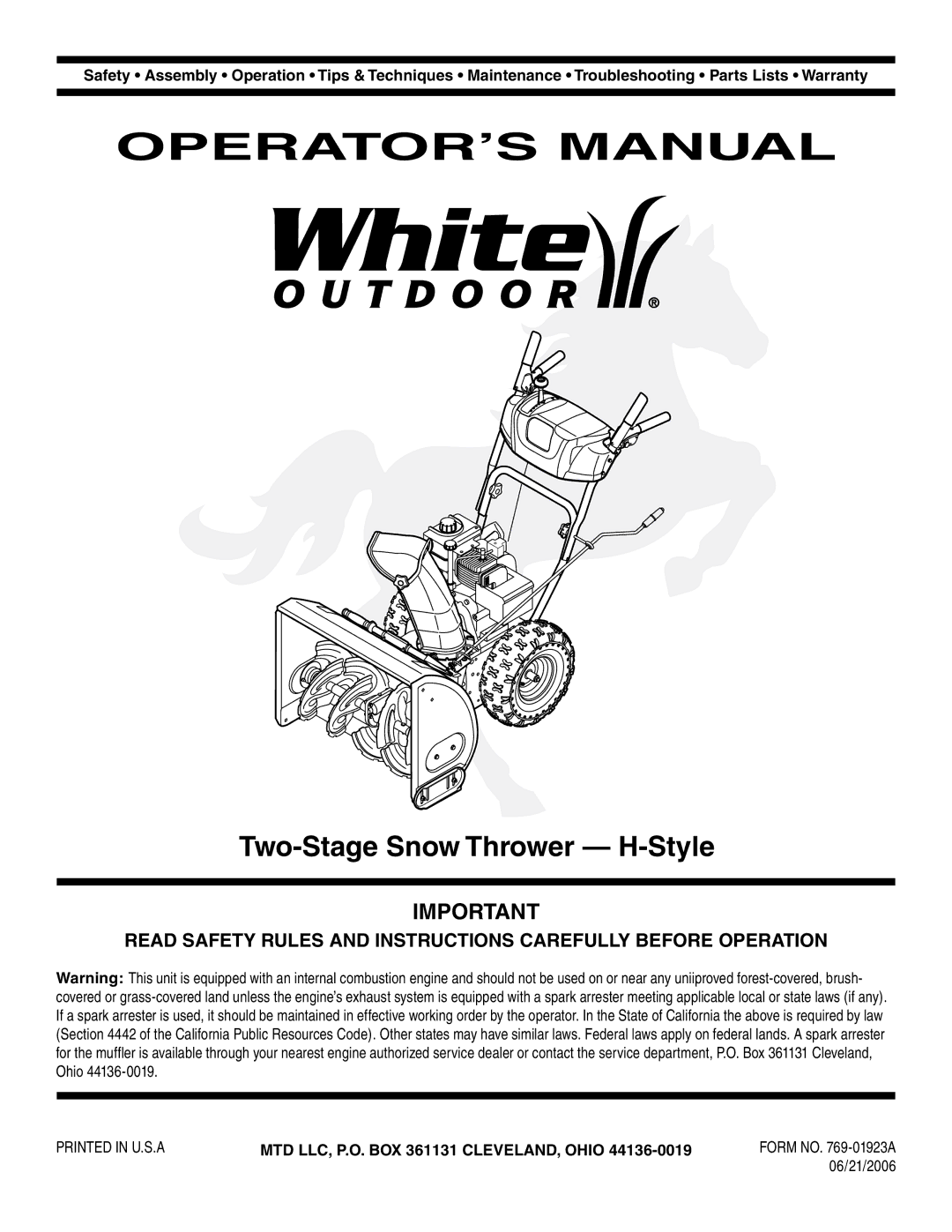 White Outdoor 769-01923A warranty Two-Stage Snow Thrower H-Style, MTD LLC, P.O. BOX 361131 CLEVELAND, Ohio 