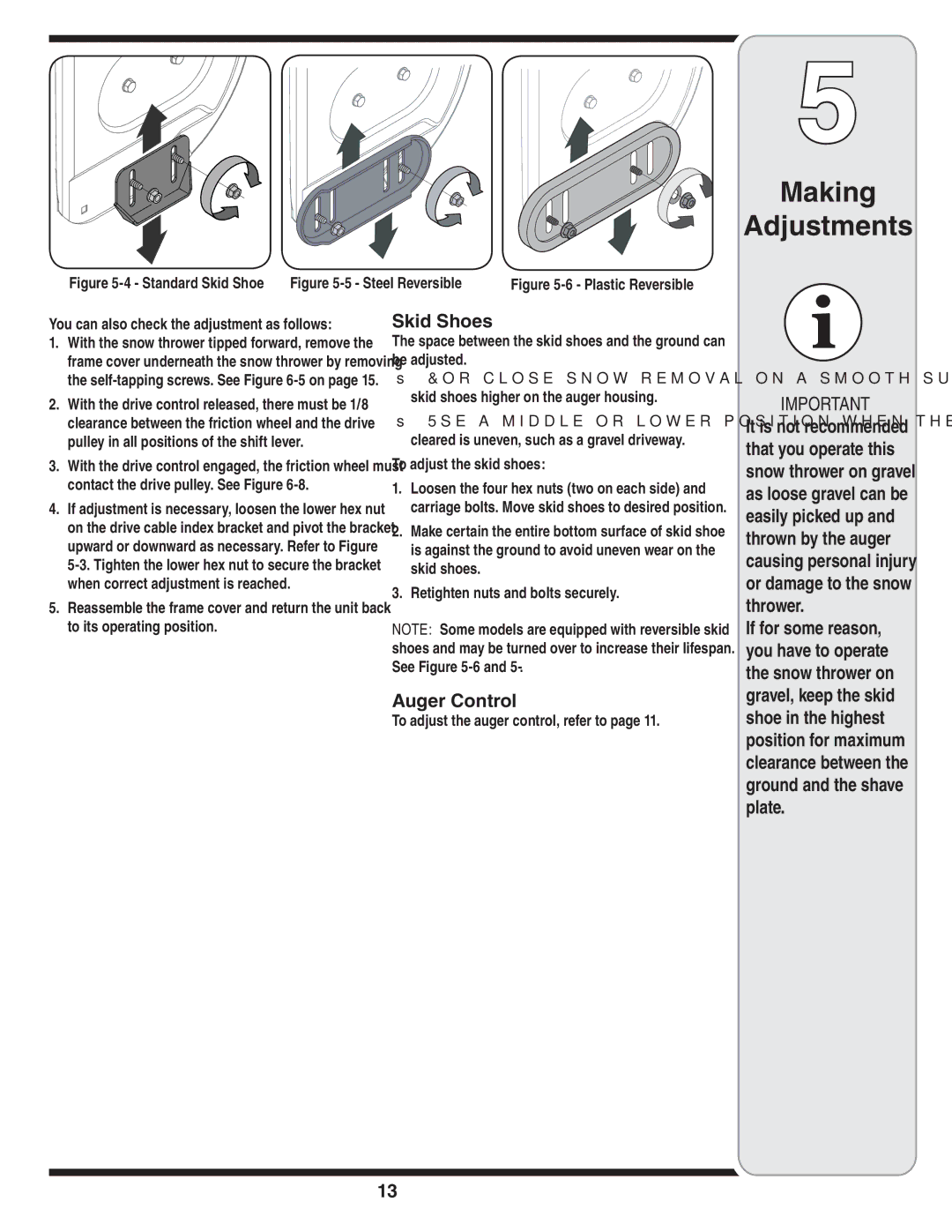 White Outdoor 769-04211 warranty You can also check the adjustment as follows, To adjust the skid shoes 