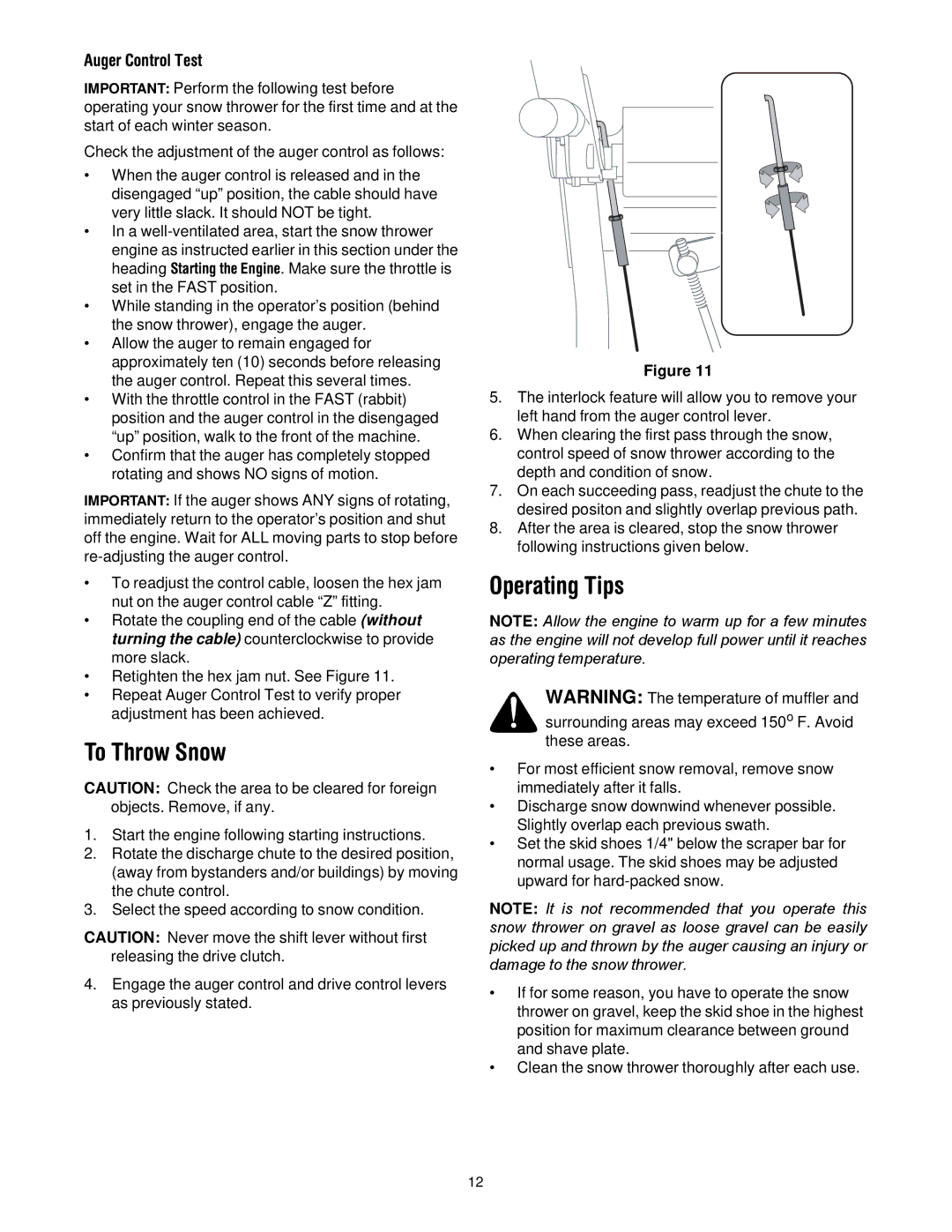 White Outdoor 772C0715 manual To Throw Snow, Operating Tips 