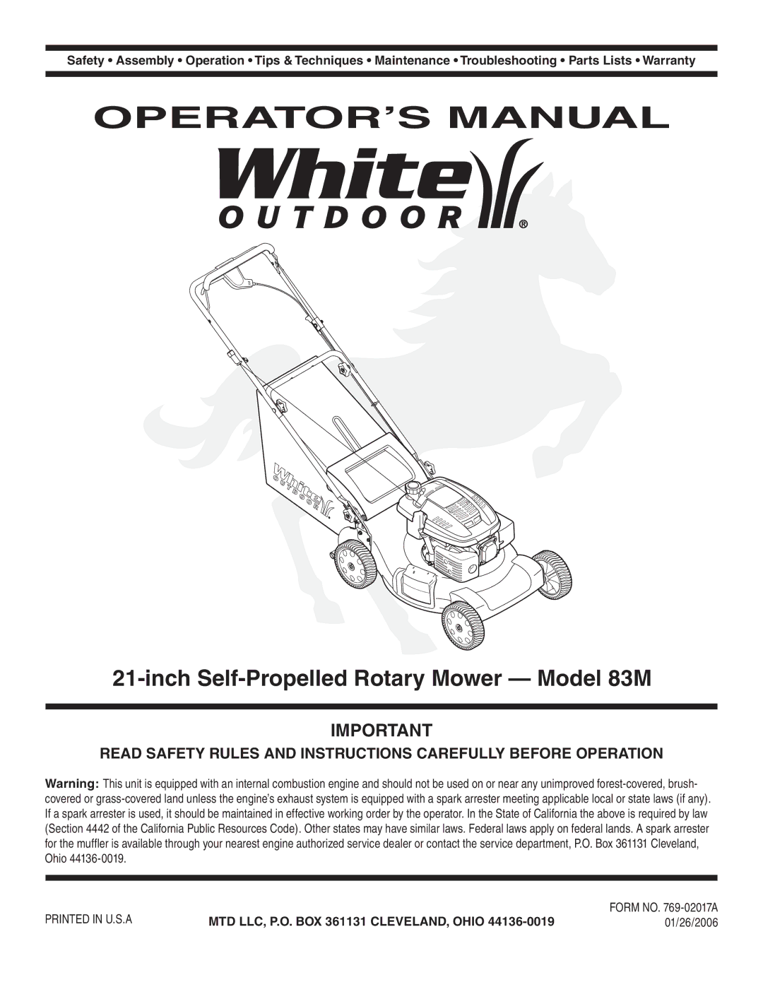 White Outdoor warranty Inch Self-Propelled Rotary Mower Model 83M, MTD LLC, P.O. BOX 361131 CLEVELAND, Ohio, 01/26/2006 