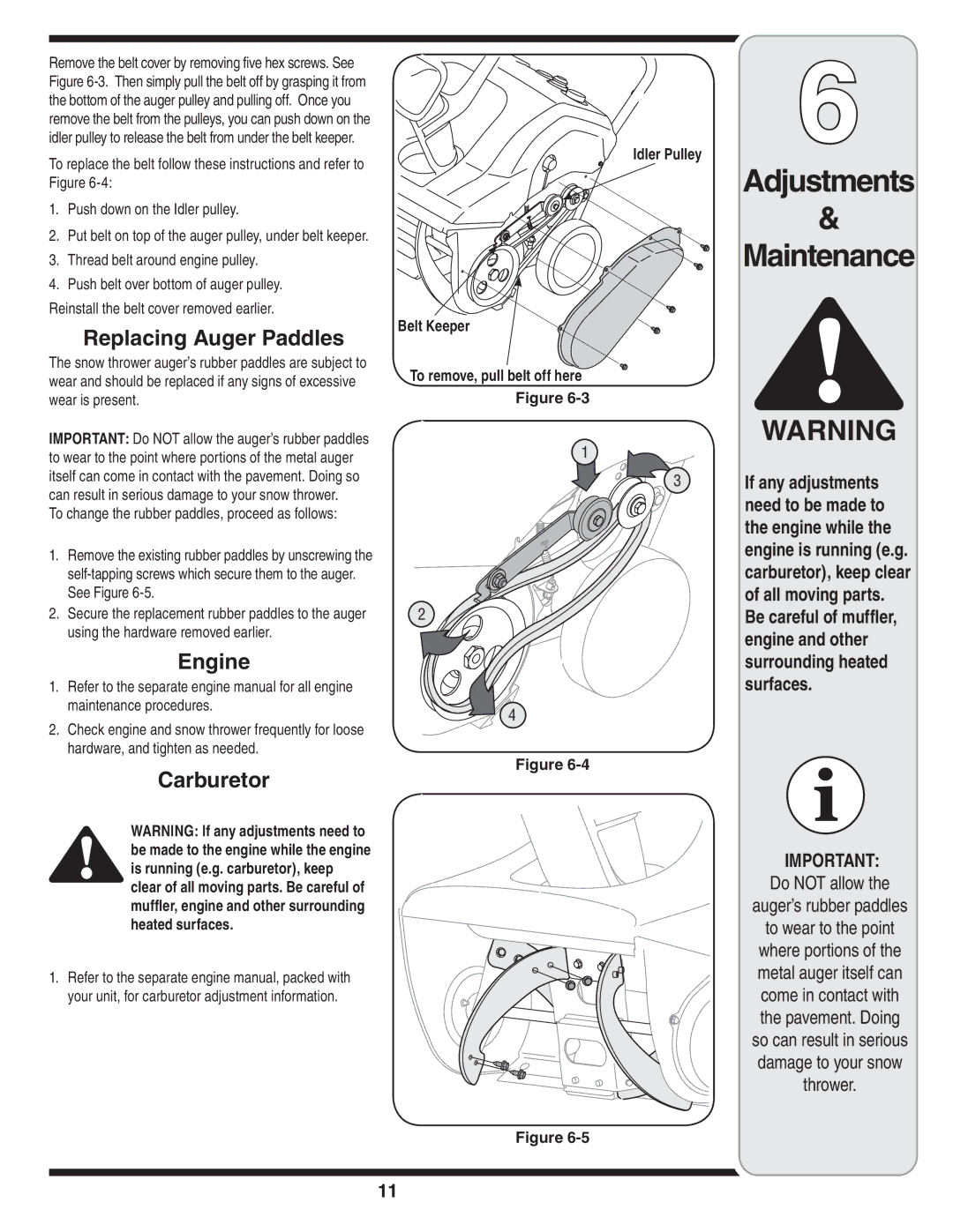 White Outdoor 9235 warranty Replacing Auger Paddles, Engine, Carburetor, Do not allow Auger’s rubber paddles, Thrower 