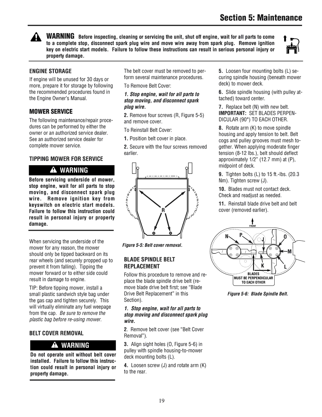 White Outdoor 933R Engine Storage, Tipping Mower for Service, Belt Cover Removal, Blade Spindle Belt Replacement, Po J 