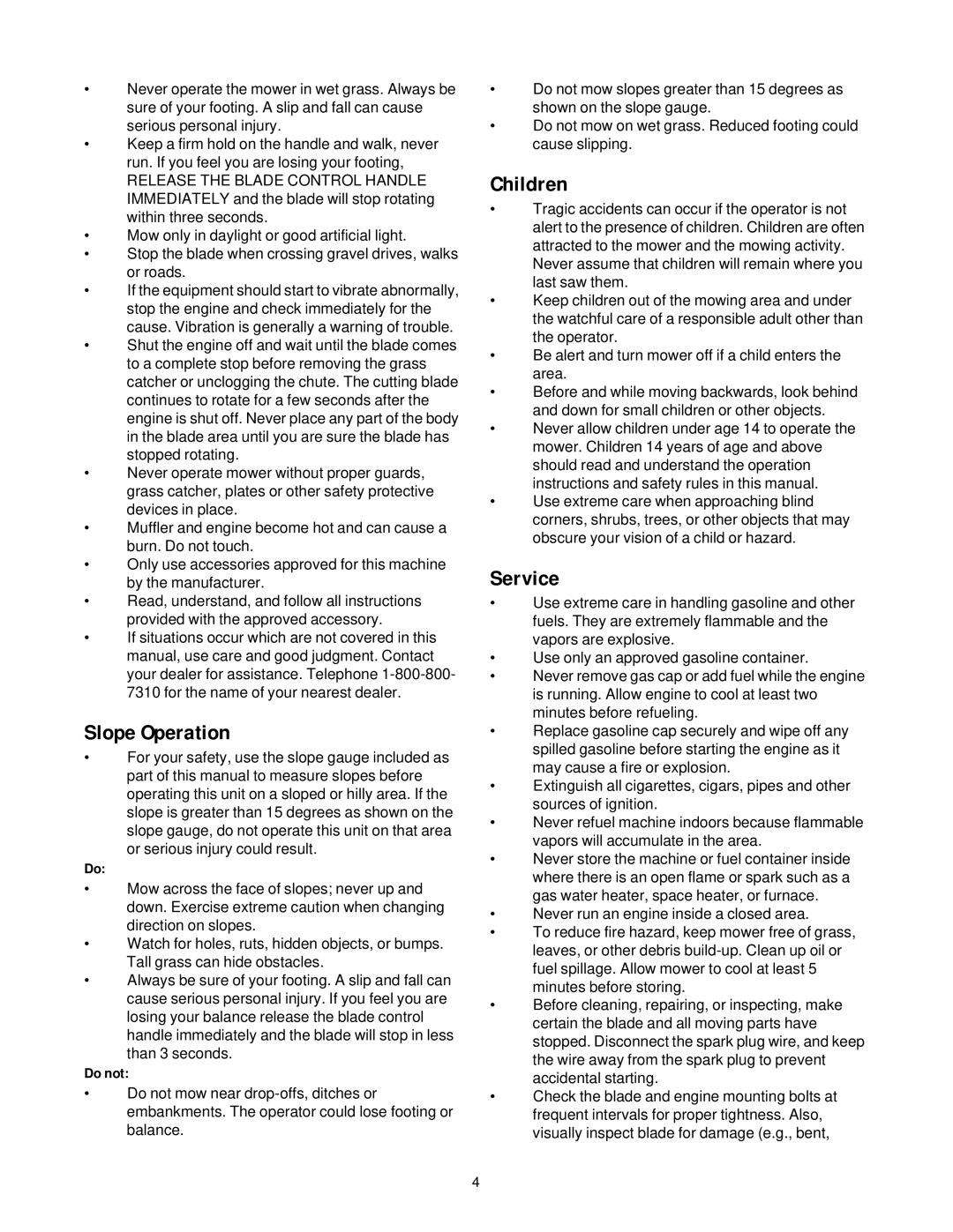 White Outdoor HW-656 manual Slope Operation, Children, Service, Do not 