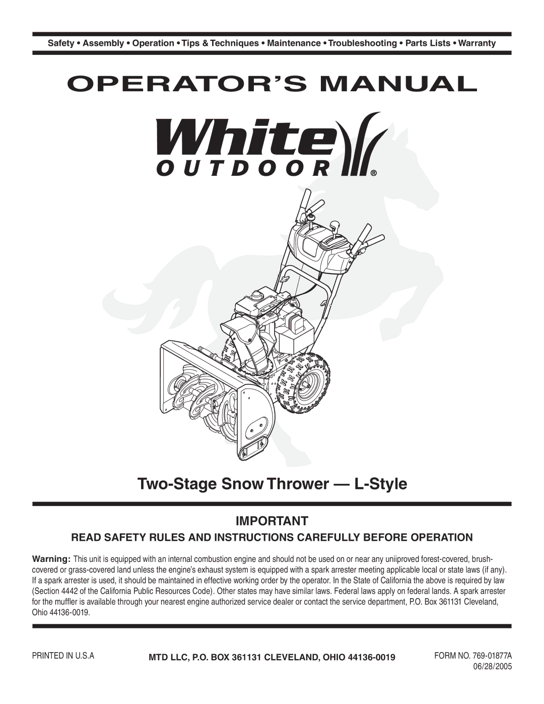 White Outdoor L-Syle warranty OPERATOR’S Manual, MTD LLC, P.O. BOX 361131 CLEVELAND, Ohio 