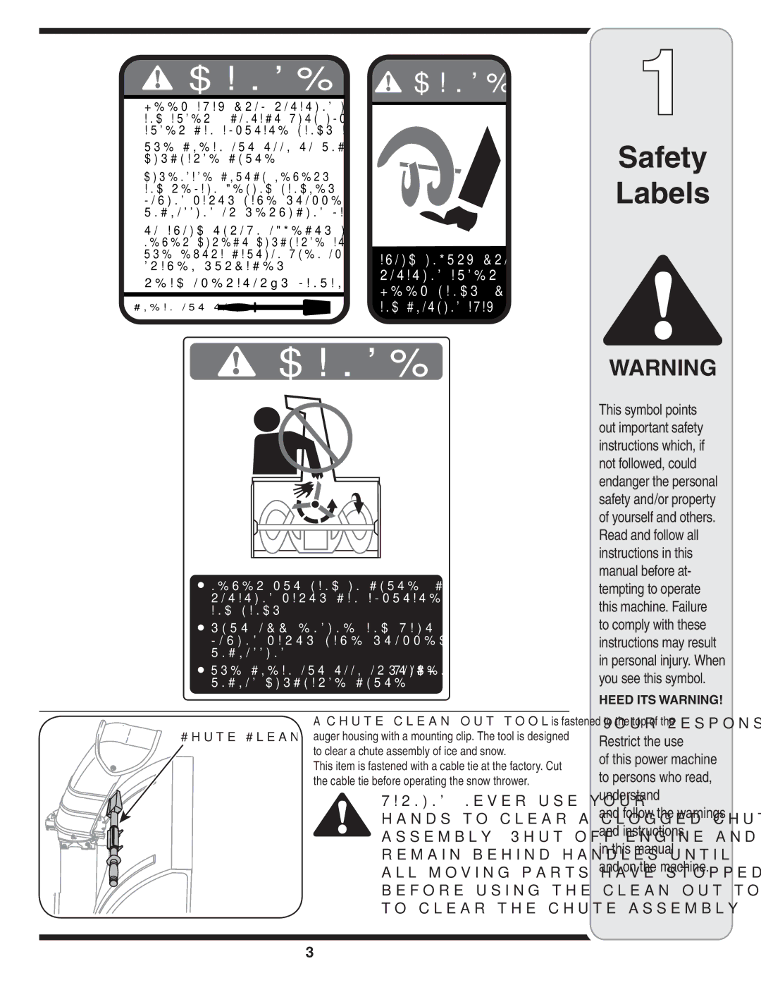 White Outdoor L-Syle warranty Your Responsibility, Chute clean-out tool is fastened to the top 