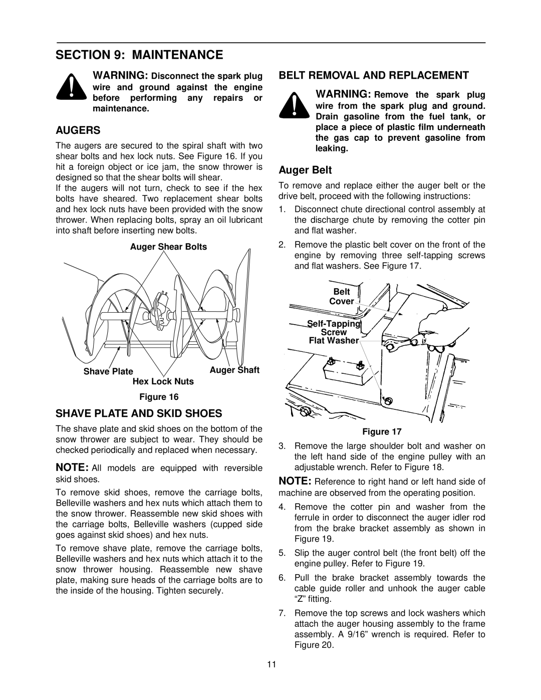 White Outdoor SB1350W manual Maintenance, Augers, Shave Plate and Skid Shoes, Belt Removal and Replacement, Auger Belt 