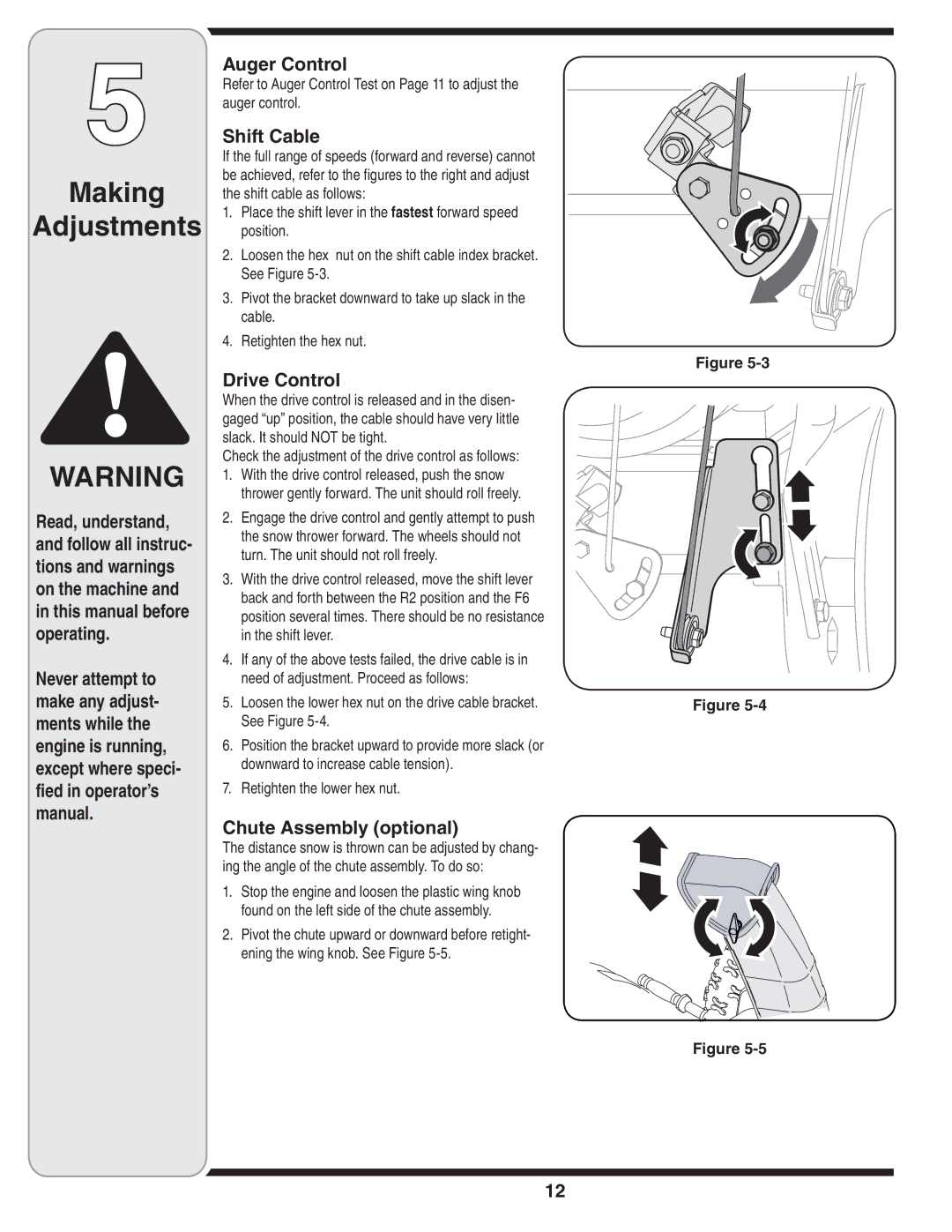 White Outdoor Two Stage Snow Blower warranty Making Adjustments, Shift Cable, Drive Control, Chute Assembly optional 