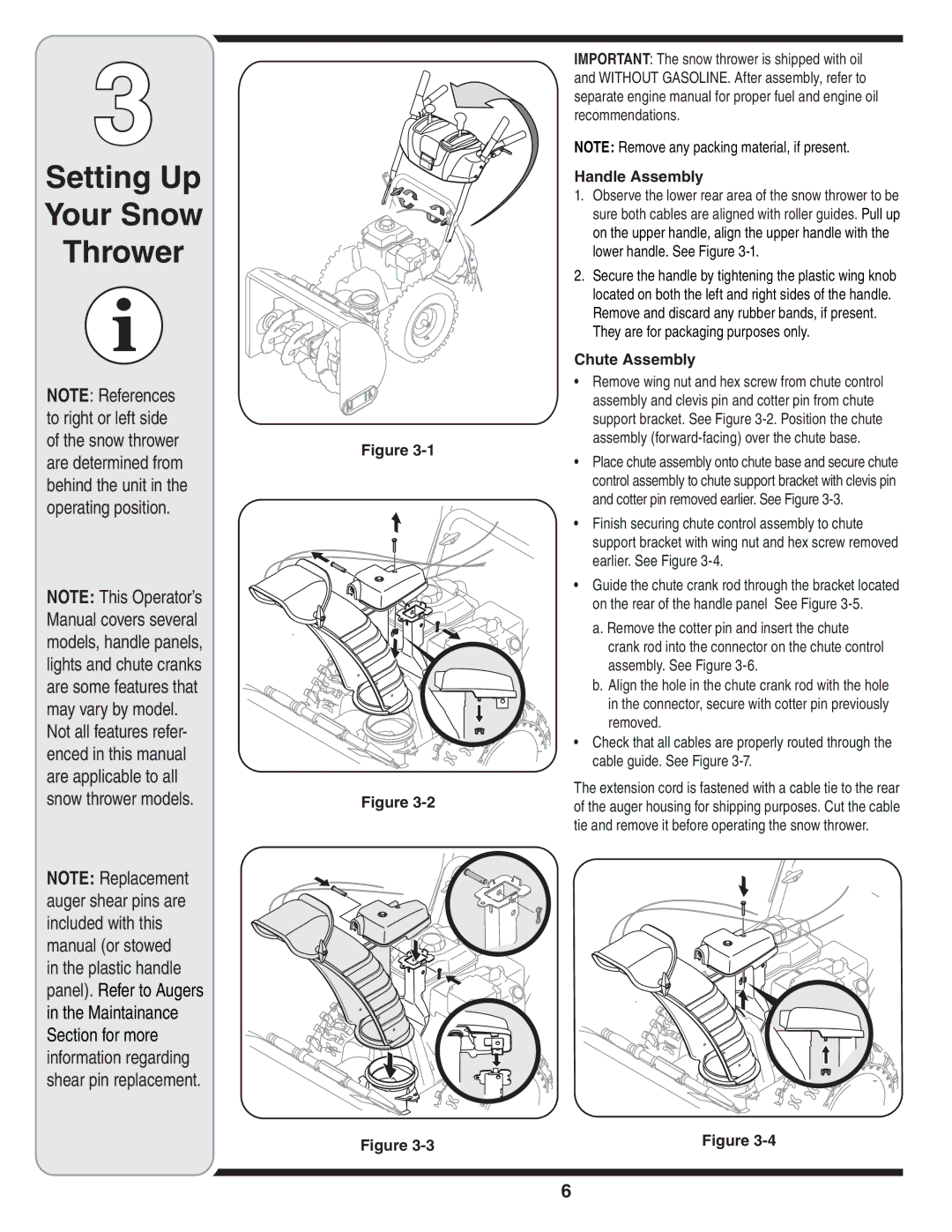 White Outdoor Two Stage Snow Blower Setting Up Your Snow Thrower, Handle Assembly, They are for packaging purposes only 