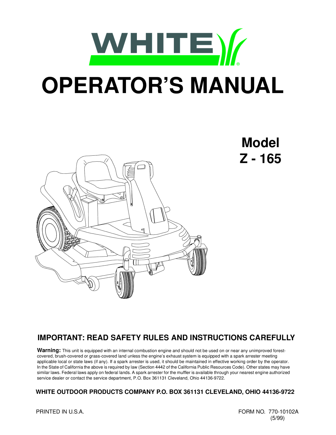 White Outdoor Z - 165 manual OPERATOR’S Manual, Important Read Safety Rules and Instructions Carefully 