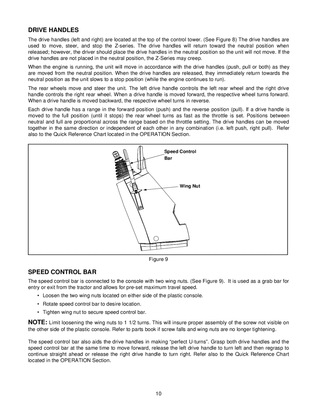 White Outdoor Z - 165 manual Drive Handles, Speed Control BAR 